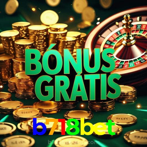 b718bet：Venha viver a emoção do cassino! Gire a roleta e ganhe grandes prêmios!