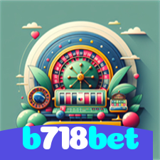 b718bet：Jogue nas roletas e descubra as maiores vitórias!