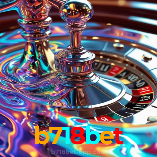 b718bet：O cassino online mais seguro para apostas no futebol e roleta!