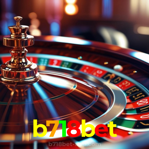 b718bet：Divirta-se com poker, roleta e apostas ao vivo no futebol online!